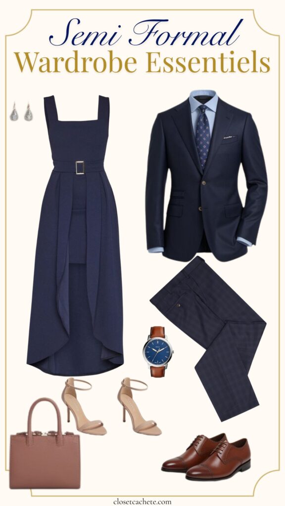The image showcases essential semi-formal wardrobe pieces: a structured navy dress with a belt detail, a tailored navy suit jacket over a light blue shirt, and patterned dress pants. Accessories include a pair of nude strappy heels, a sophisticated brown handbag, a classic watch with a blue face, and polished brown dress shoes. Each item emphasizes a polished yet stylish approach to semi-formal attire.