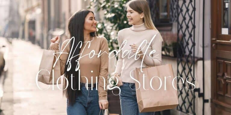 Affordable Clothing Stores To Maximize Your Wardrobe Budget