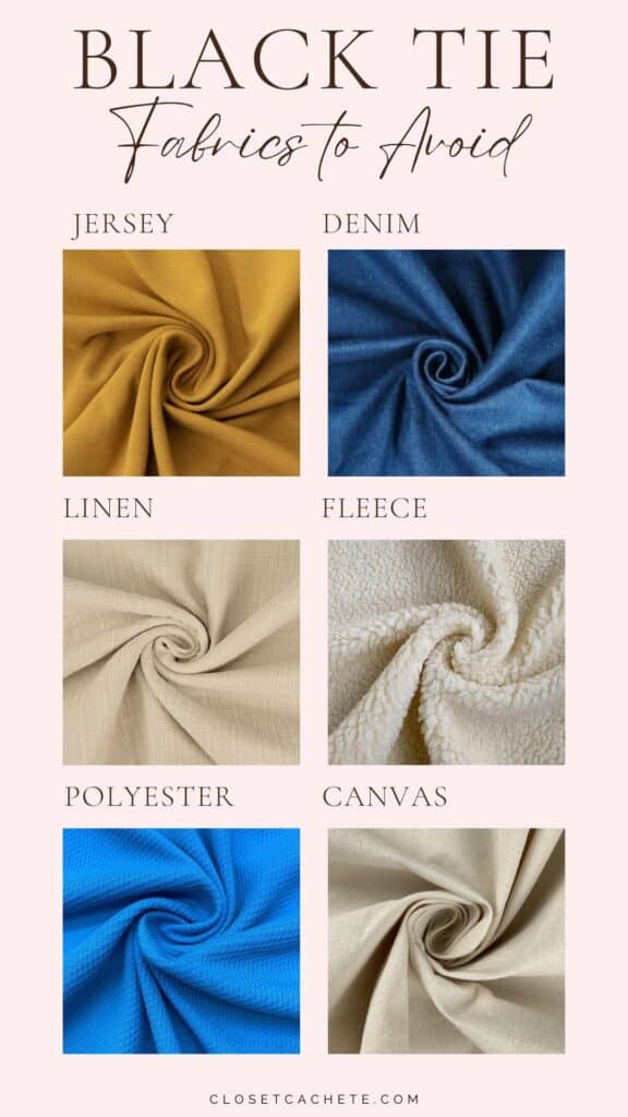 The image displays a chart titled "Black Tie Fabrics to Avoid," featuring six swatches of different fabric textures arranged in a grid. Each swatch is labeled with the name of the fabric: Jersey, Denim, Linen, Fleece, Polyester, and Canvas, highlighting materials to steer clear of for formal black tie events. The background is a soft pink, enhancing clarity and visual appeal, while the swatches display a variety of colors, including mustard, blue, cream, and beige tones.