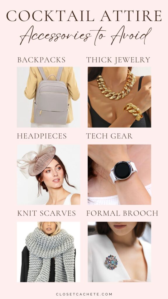 chart showing accessories to avoid for cocktail attire