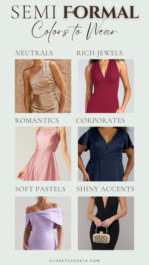 A grid layout displays six elegant dresses categorized by color themes for semi-formal occasions. The sections include neutrals, rich jewels, romantics, corporates, soft pastels, and shiny accents, each featuring a distinct style and hue that enhances the overall presentation. The background is a soft light color, accentuating the dresses and their unique designs.