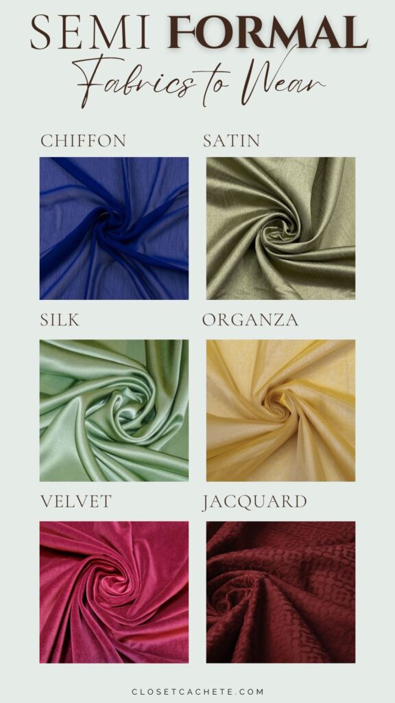 The image features a grid showcasing six types of semi-formal fabrics: Chiffon in a deep blue, Satin in a muted olive green, Silk in a soft light green, Organza in pale yellow, Velvet in rich burgundy, and Jacquard with a textured pattern. Each fabric is displayed in a spiral arrangement, highlighting its texture and sheen against a light background with elegant typography labeling each type.