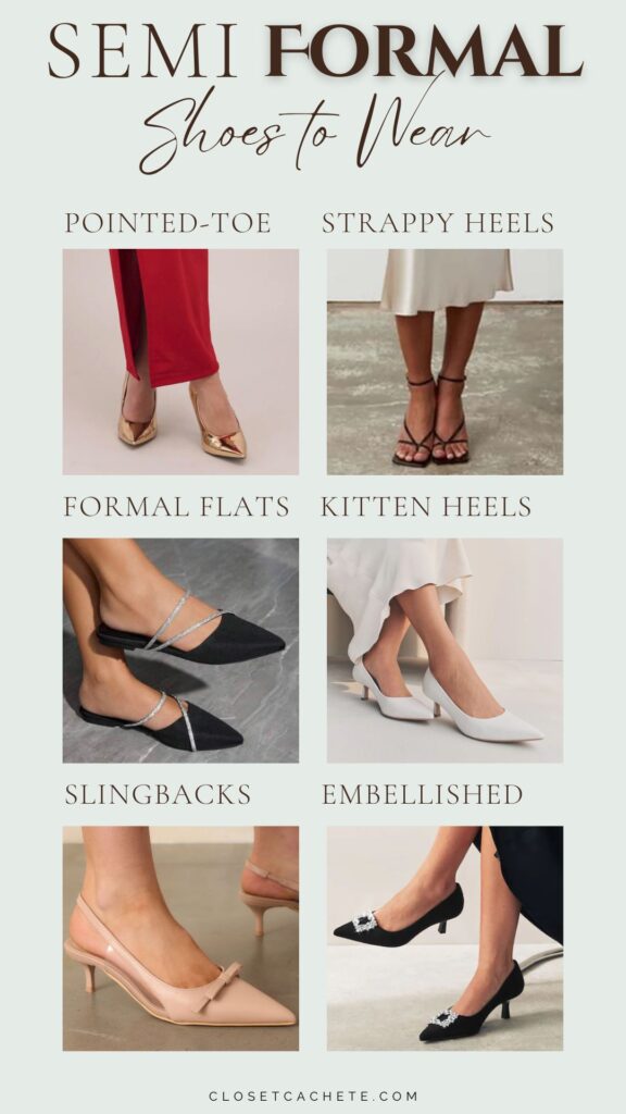The image showcases six styles of semi-formal shoes in a grid layout, labeled with their respective names: Pointed-Toe, Strappy Heels, Formal Flats, Kitten Heels, Slingbacks, and Embellished. Each shoe is presented clearly, with distinct designs and colors, suitable for various semi-formal occasions. The overall aesthetic is elegant and contemporary, highlighting fashionable options for dressing occasions.