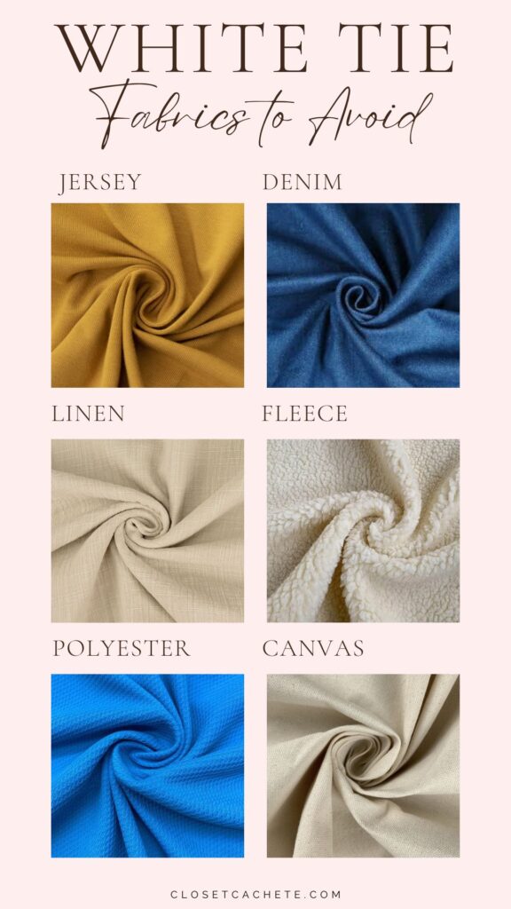 chart showing fabrics to avoid for white tie attire
